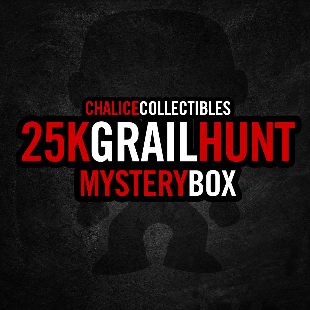 Chalice 25K Grail Hunt Mystery Box (Feb 2024) – Chalice Collectibles