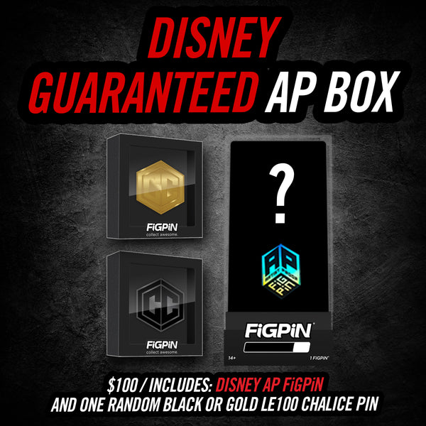 FiGPiN - Guaranteed DISNEY AP plus Chalice LE100 (Gold or Black) PIn Mystery Box